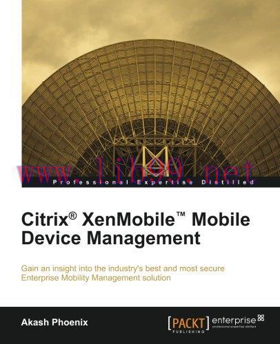[FOX-Ebook]Citrix&reg; XenMobile&trade; Mobile Device Management