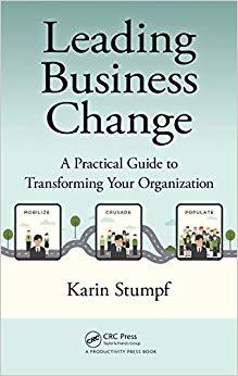 (PDF)Leading Business Change A Practical Guide to Transforming Your Organization 1st Edition