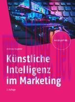 [PDF]K&uuml;nstliche Intelligenz im Marketing: Was sich hinter KI verbirgt und wie das Marketing von...