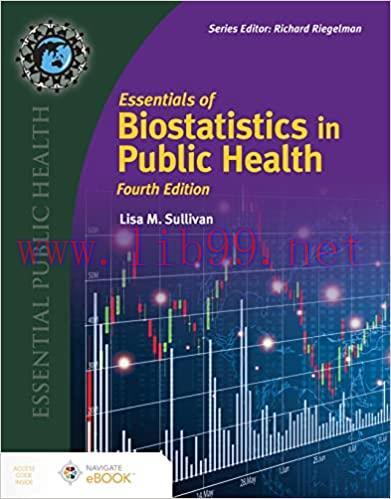 [AME]Essentials of Biostatistics for Public Health (Essential Public Health), 4th Edition (Orig...