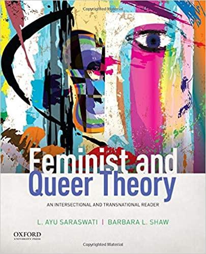 Feminist and Queer Theory An Intersectional and Transnational Reader