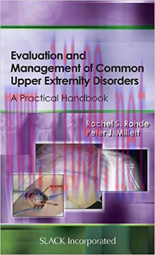 [PDF]Evaluation and Management of Common Upper Extremity Disorders