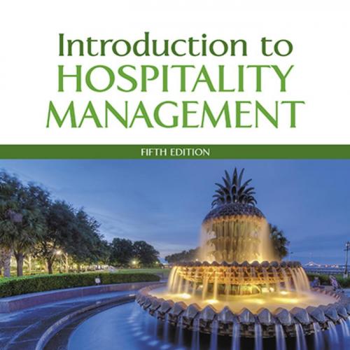 Introduction to Hospitality Management 5th Edition by John R. Walker