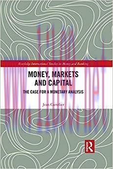 (PDF)Money, Markets and Capital: The Case for a Monetary Analysis (Routledge International Stud...