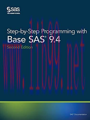 [FOX-Ebook]Step-by-Step Programming with Base SAS 9.4, 2nd Edition