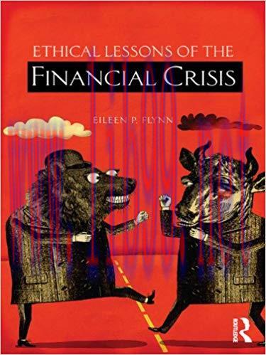 (PDF)Ethical Lessons of the Financial Crisis 1st Edition