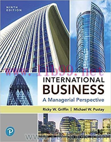 International Business: A Managerial Perspective 9th Edition by Ricky W. Griffin 课本