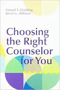 [AME]Choosing the Right Counselor for You (EPUB)