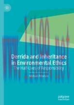 [PDF]Derrida and Inheritance in Environmental Ethics: The Half-Lives of Responsibility