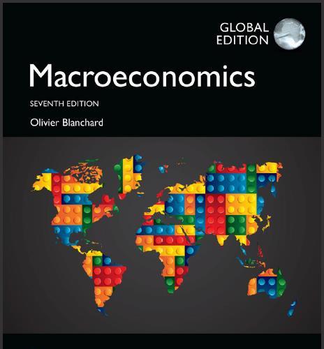(IM)Macroeconomics,7th Global Editionn by Olivier Blanchard.zip