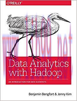Data Analytics with Hadoop: An Introduction for Data Scientists 1st Edition,