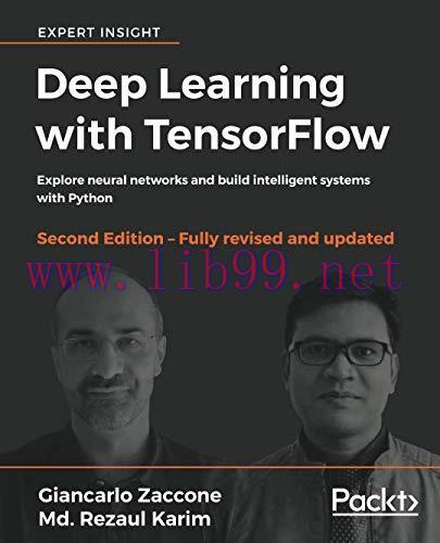 [FOX-Ebook]Deep Learning with TensorFlow, 2nd Edition