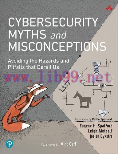 [FOX-Ebook]Cybersecurity Myths and Misconceptions: Avoiding the Hazards and Pitfalls that Derai...