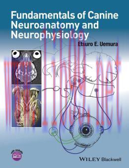 [AME]Fundamentals of Canine Neuroanatomy and Neurophysiology