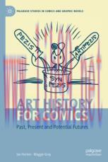[PDF]Art History for Comics: Past, Present and Potential Futures