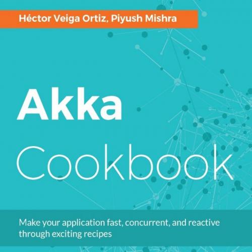 Akka Cookbook