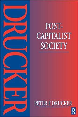 (PDF)Post-Capitalist Society 1st Edition