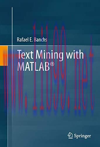 [FOX-Ebook]Text Mining with MATLAB, 2nd Edition