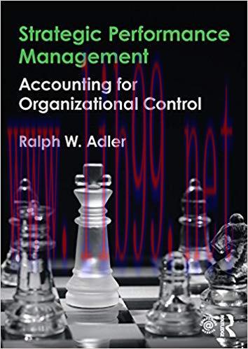 (PDF)Strategic Performance Management: Accounting for Organizational Control 1st Edition