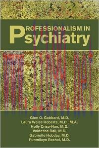 [AME]Professionalism in Psychiatry (Original PDF)