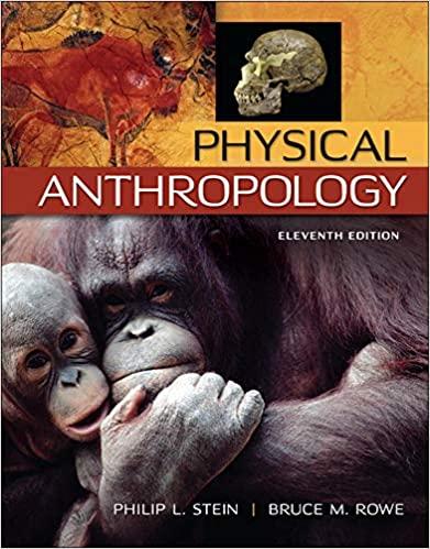 Physical Anthropology 11th Edition [Philip Stein]