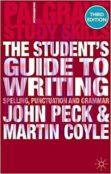 (PDF)The Student&rsquo;s Guide to Writing: Spelling, Punctuation and Grammar (Macmillan Study Skills)
