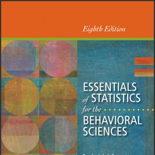 (Test Bank)Essentials of Statistics for the Behavioral Sciences , 8th Edition.zip