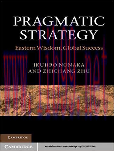 Pragmatic Strategy: Eastern Wisdom, Global Success
