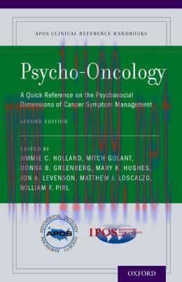 [AME]Psycho-Oncology: A Quick Reference on the Psychosocial Dimensions of Cancer Symptom Manage...