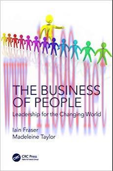 (PDF)The Business of People: Leadership for the Changing World 1st Edition
