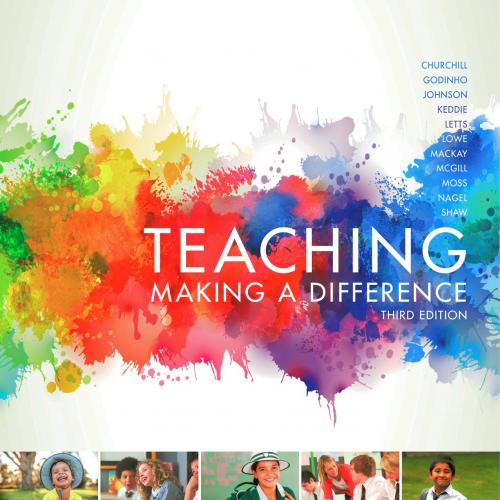 Teaching Making a Difference, 3rd Edition by Rick Churchill, P. Ferguson