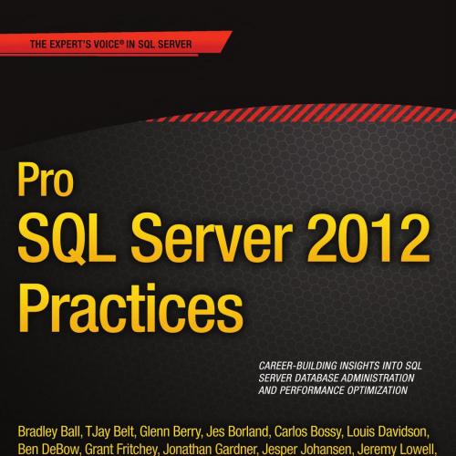 Apress Pro SQL Server 2012 Practices