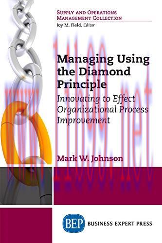 [PDF]Managing Using the Diamond Principle [Mark W. Johnson]