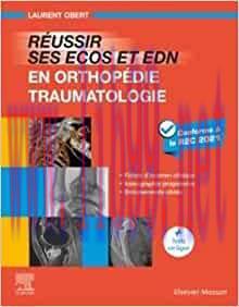 [AME]R&eacute;ussir ses ECOS et EDN en Orthop&eacute;die -Traumatologie: Fiches d'examen clinique - Iconograp...