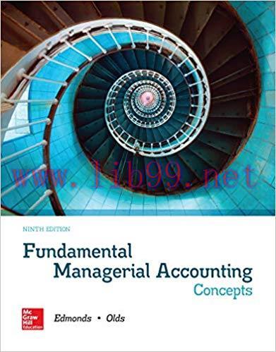 [EPUB]Fundamental Managerial Accounting Concepts, 9th Edition [Thomas P. Edmonds ]