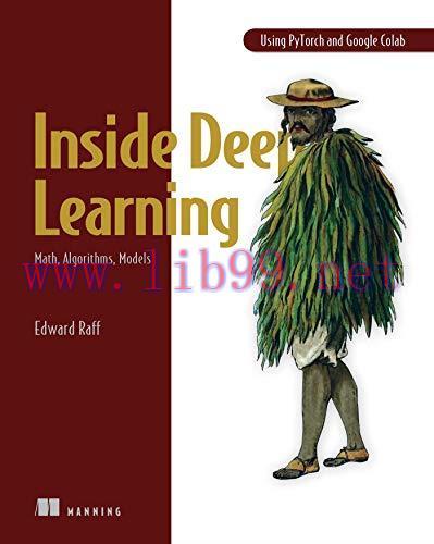 [FOX-Ebook]Inside Deep Learning: Math, Algorithms, Models