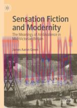 [PDF]Sensation Fiction and Modernity: The Meanings of Ambivalence in Mid-Victorian Britain