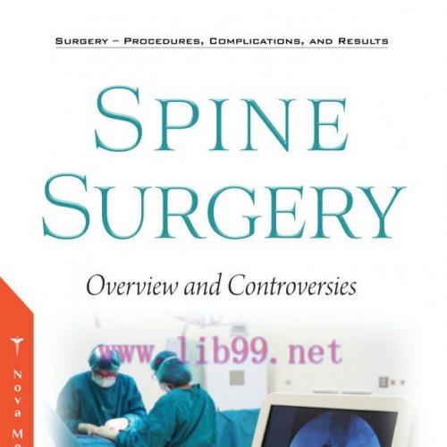 [AME]Spine Surgery: Overview and Controversies (Original PDF)
