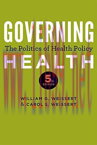 [AME]Governing Health: The Politics of Health Policy, 5th Edition (EPUB)