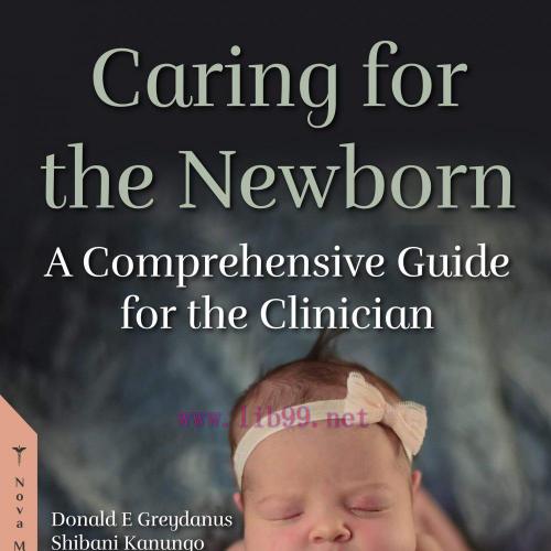 [PDF]Caring for the Newborn A Comprehensive Guide for the Clinician 2e