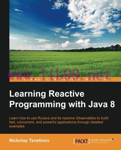 [FOX-Ebook]Learning Reactive Programming With Java 8