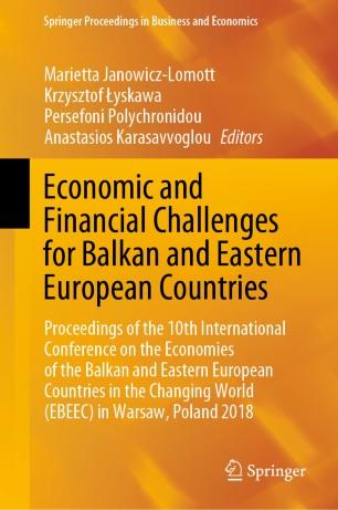 Economic and Financial Challenges for Balkan and Eastern European Countries