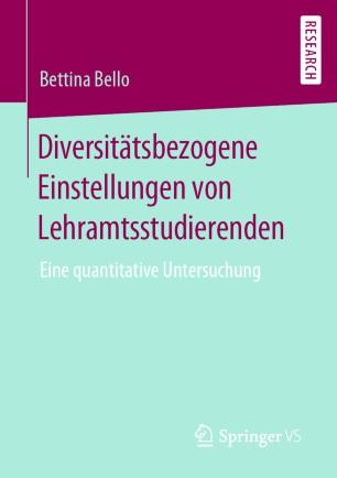 Diversit&auml;tsbezogene Einstellungen von Lehramtsstudierenden