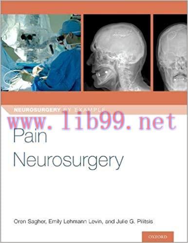 [PDF]Pain Neurosurgery (Neurosurgery by Example)