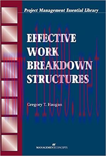 (PDF)Effective Work Breakdown Structures (The Project Management Essential Ibrary Series) 1st E...