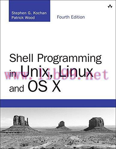 [FOX-Ebook]Shell Programming in Unix, Linux and OS X, 4th Edition