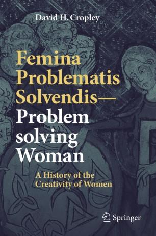 Femina Problematis Solvendis&mdash;Problem solving Woman
