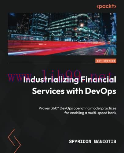 [FOX-Ebook]Industrializing Financial Services with DevOps: Proven 360&deg; DevOps operating model p...