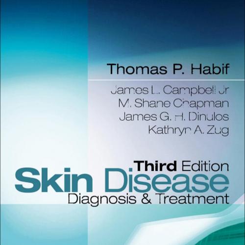 Skin Disease, 3rd Edition-Diagnosis and Treatmentk