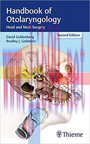 [PDF]Handbook of Otolaryngology: Head and Neck Surgery 2nd Edition + 1st Edition